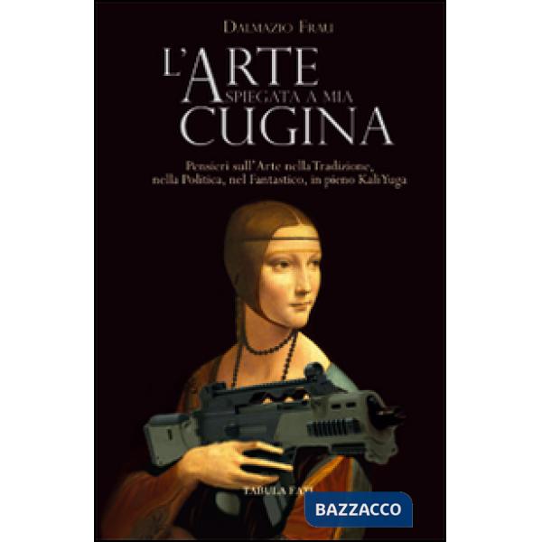 Arte spiegata a mia cugina (L')