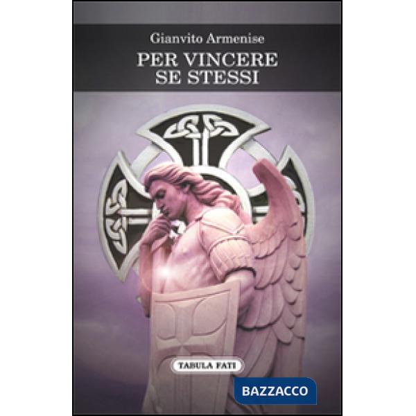 Per vincere se stessi