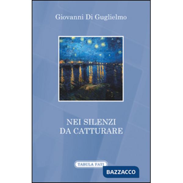 Nei silenzi da catturare
