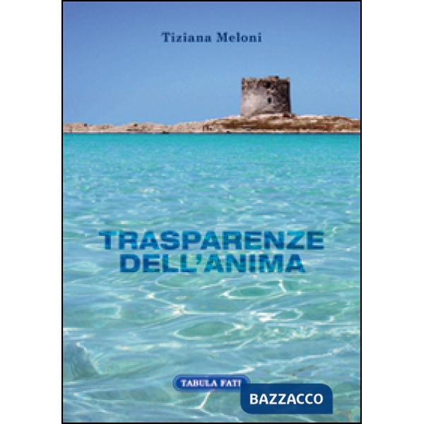 Trasparenze dell'anima