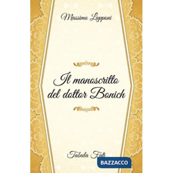 Manoscritto del dottor Bonich (Il)
