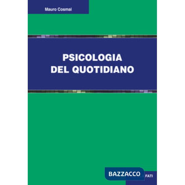 Psicologia del quotidiano