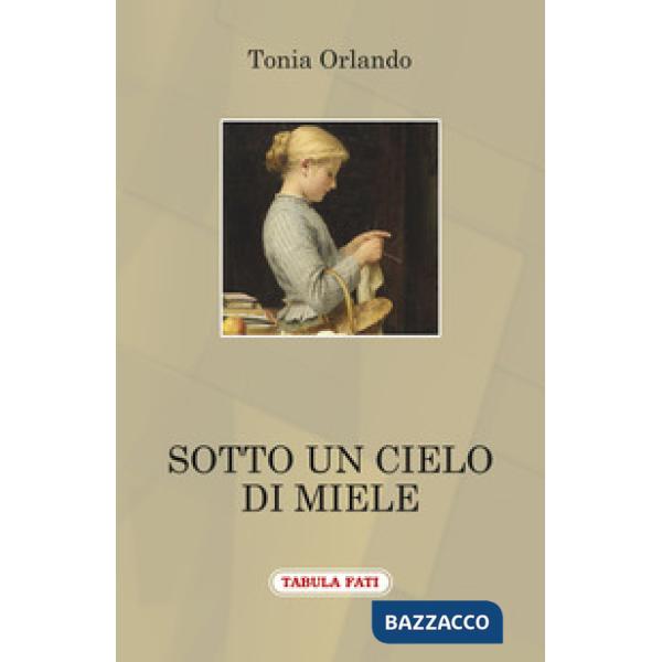 Sotto un cielo di miele