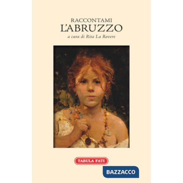 Raccontami l'Abruzzo