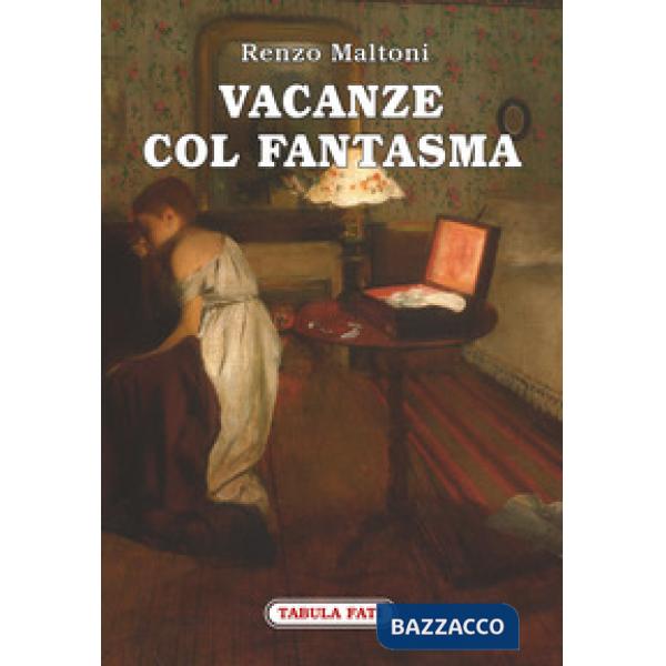 Vacanze col fantasma