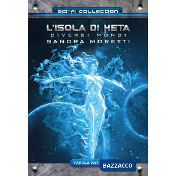 Isola di Heta. Diversi mondi (L')