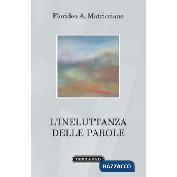 Ineluttanza delle parole (L')