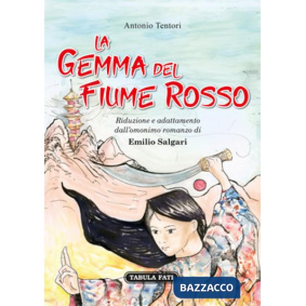 Gemma del fiume rosso (La)