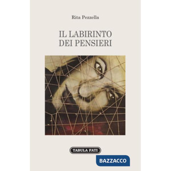 Labirinto dei pensieri (Il)