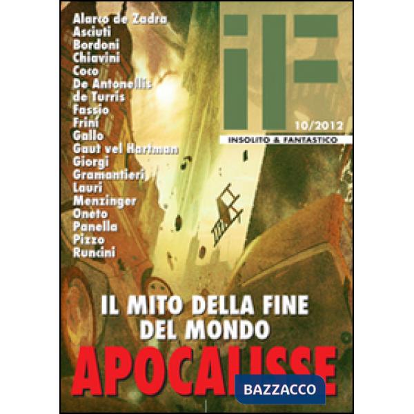 Apocalisse. Il mito della fine del mondo