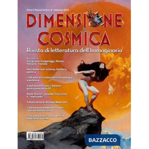 Dimensione cosmica. Rivista di letteratura dell'immaginario (2019). Vol. 8: Autunno