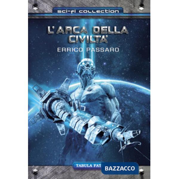 L'arca della civiltà