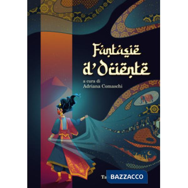 Fantasie d'Oriente