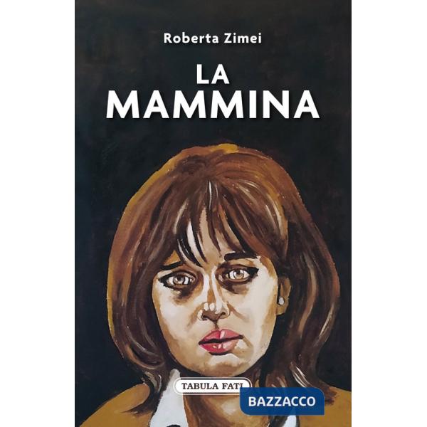 Mammina (La)