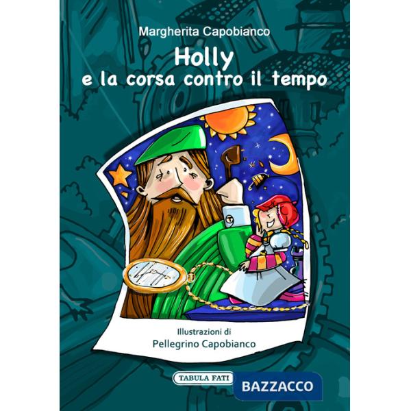 Holly e la corsa contro il tempo