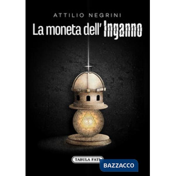 Moneta dell'inganno (La)