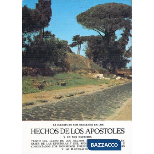 Hechos de los apostoles. La Iglesia de los origines