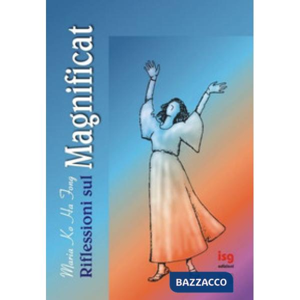 Riflessioni sul Magnificat