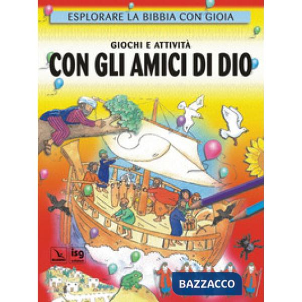 Giochi e attività con gli amici di Dio