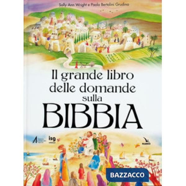 Grande libro delle domande sulla Bibbia (Il)