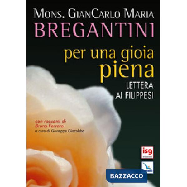 Per una gioia piena. Lettera ai Filippesi