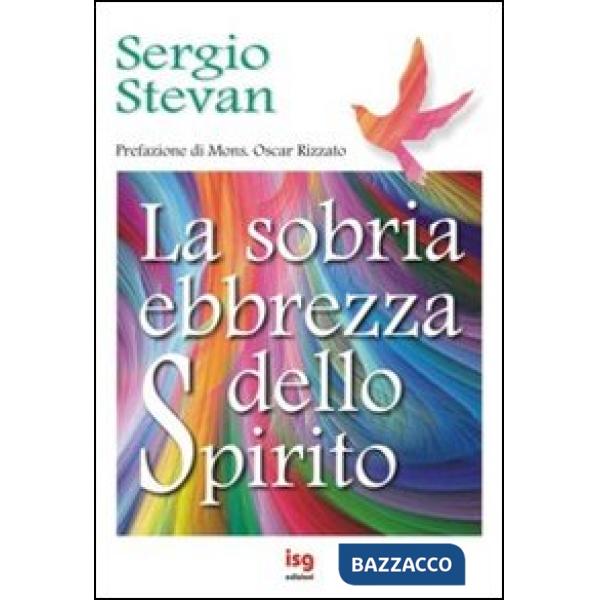 Sobria ebbrezza dello Spirito (La)