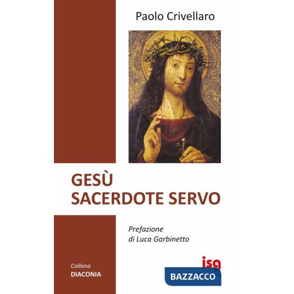 Gesù sacerdote servo