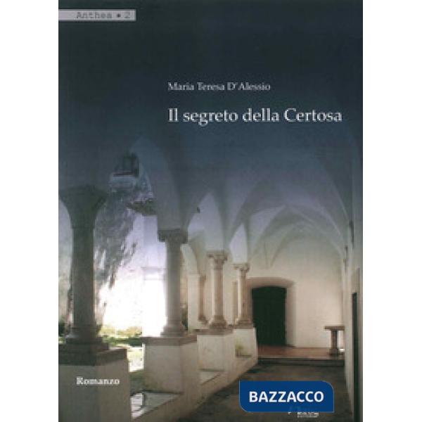 Segreto della Certosa (Il)