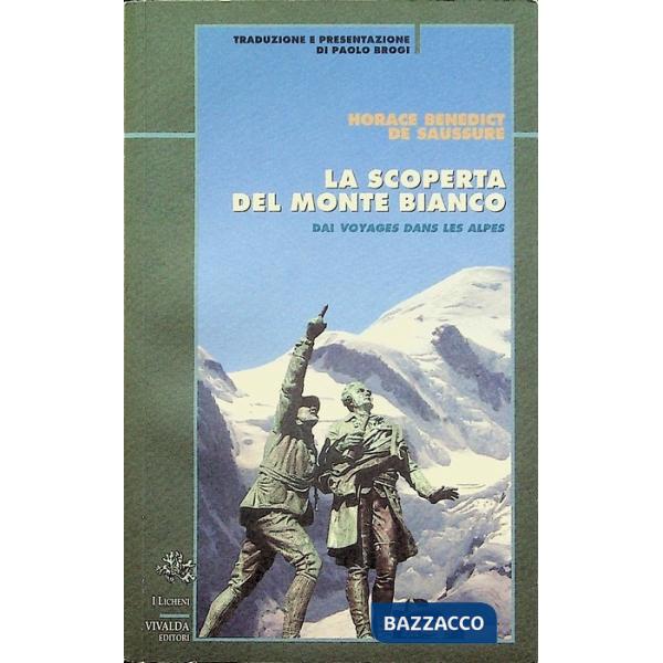 Scoperta del Monte Bianco (La)