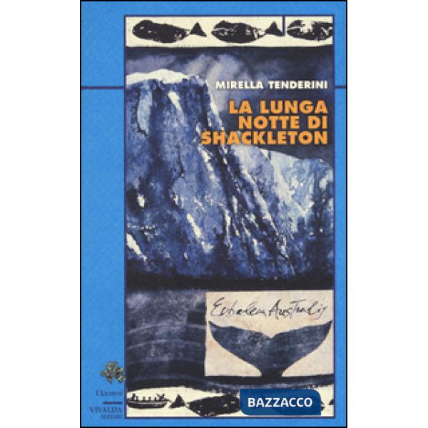 Lunga notte di Shackleton (La)