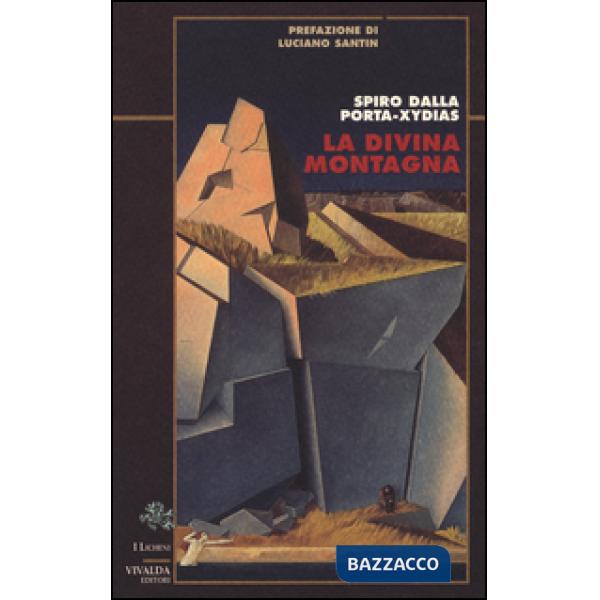 Divina montagna (La)