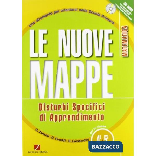 NUOVE MAPPE DSA MATEMATICA CL. 4, 5 VOLUME + CD