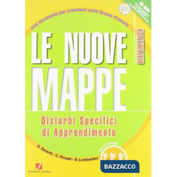 NUOVE MAPPE DSA MATEMATICA CL. 1. 2. 3 VOLUME + CD