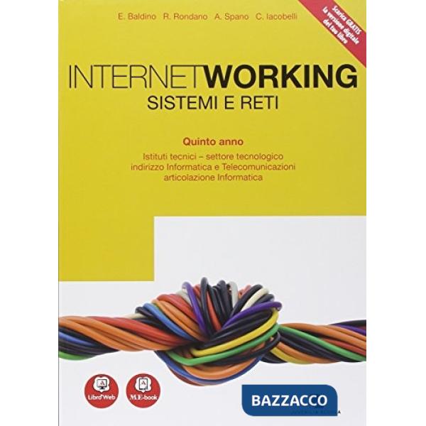 INTERNETWORKING VOL. UNICO 5ANNO 2014