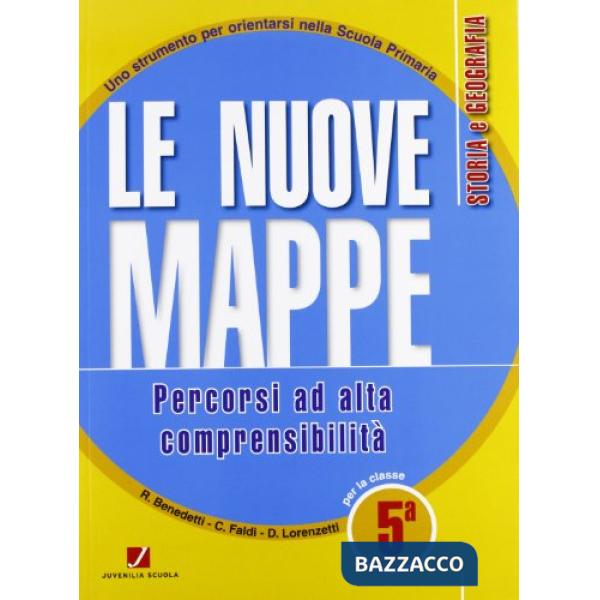 NUOVE MAPPE PERCORSI AD ALTA COMPRENSIBILITA' STORIA