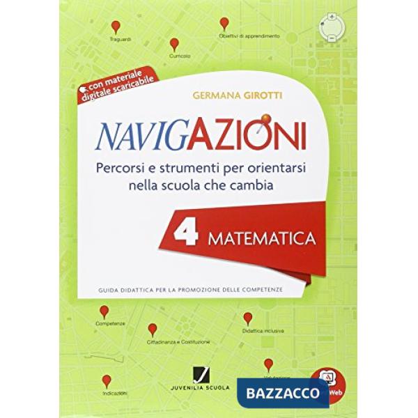 NAVIGAZIONI MAT 4 MAPPE PER ORIENTARSI NELLA SCUOLA CHE CAMBIA