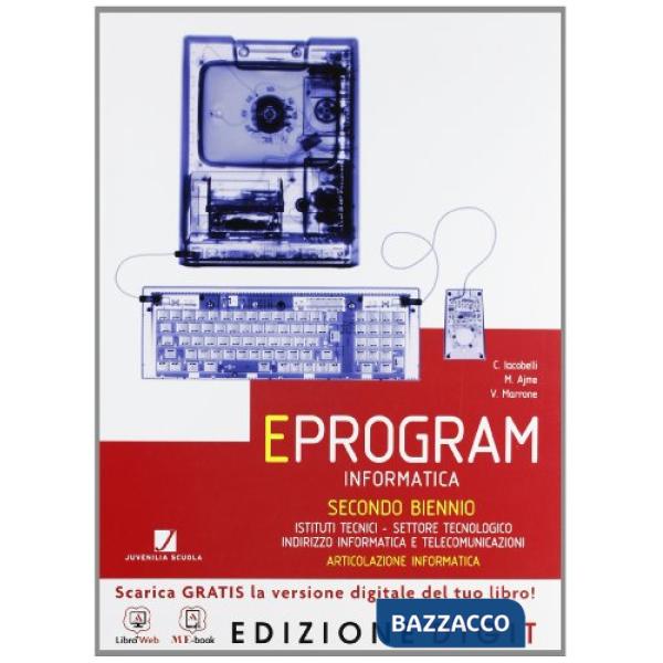 EPROGRAM TECNOLOGICO INFORMATICO VOL. UNICO (34 ANNO) 2013