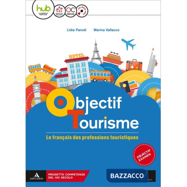 OBJECTIF TOURISME + PARCOURS POUR L'EXAMEN MP3