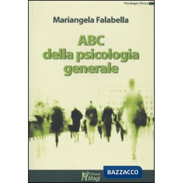 ABC della psicologia generale