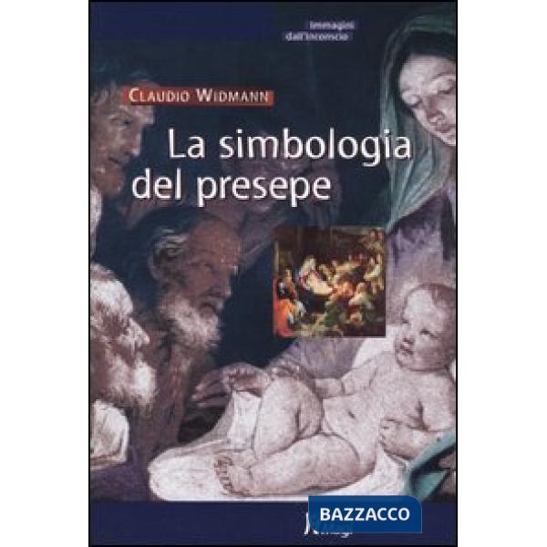 Simbologia del presepe (La)