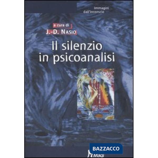 Silenzio in psicoanalisi (Il)
