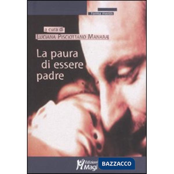 Paura di essere padre (La)