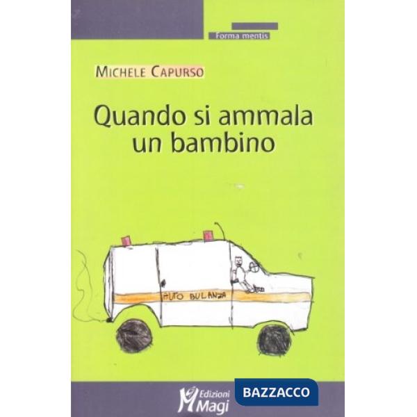 Quando si ammala un bambino