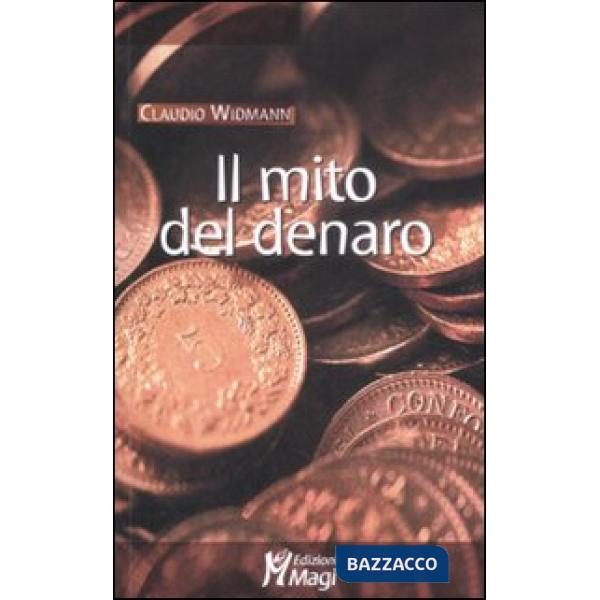 Mito del denaro (Il)
