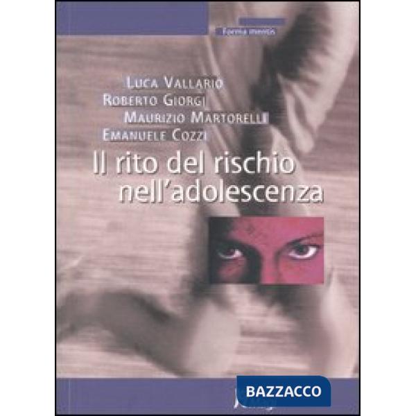 Rito del rischio nell'adolescenza (Il)
