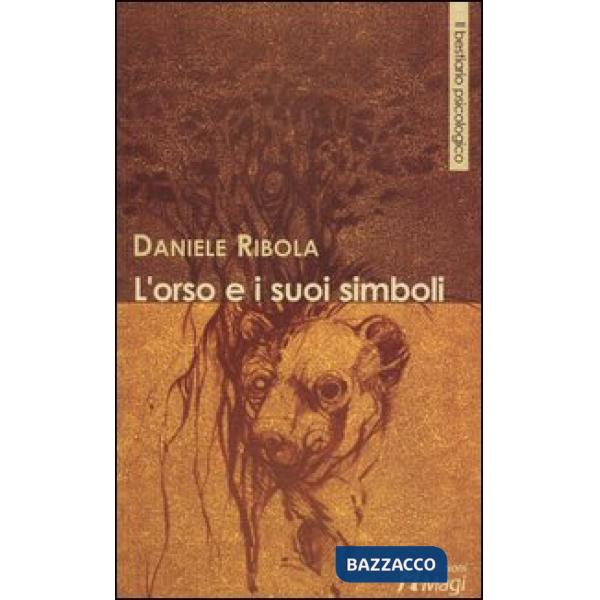 Orso e i suoi simboli (L')