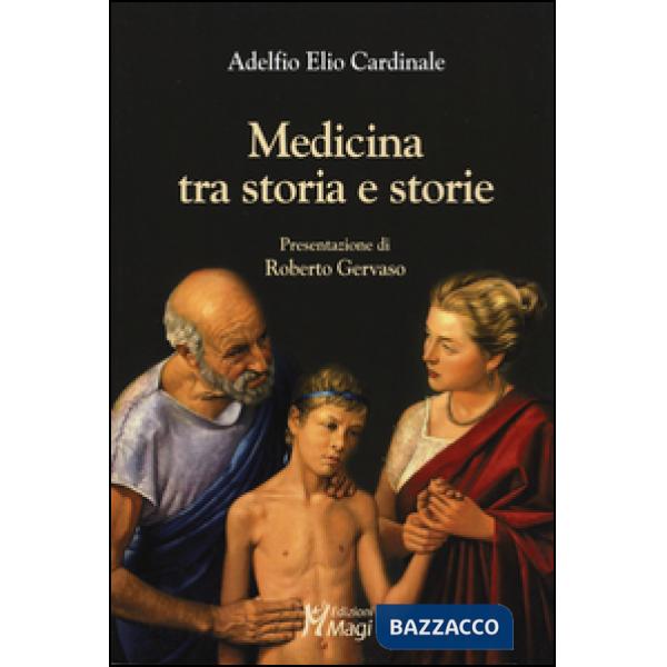 Medicina tra storia e storie