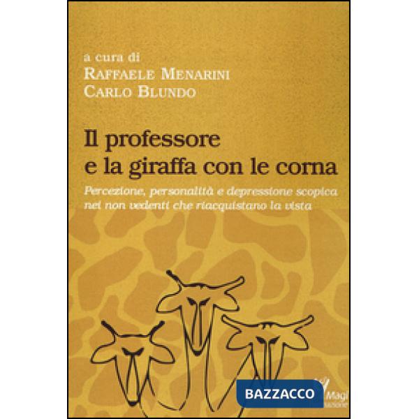 Professore e la giraffa con le corna. Percezione, personalità e depressione scop