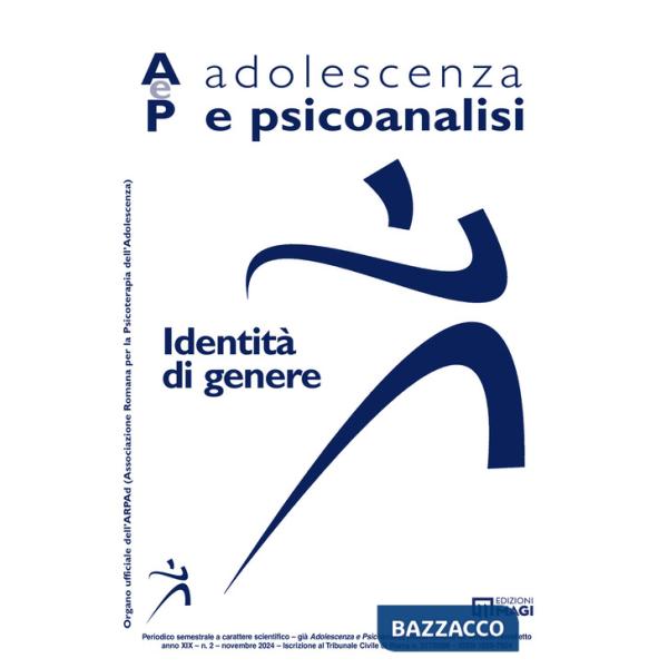 Adolescenza e psicoanalisi (2024). Vol. 2: Identità di genere