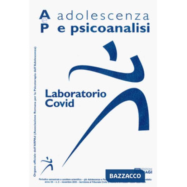 Adolescenza e psicoanalisi (2025). Laboratorio covid